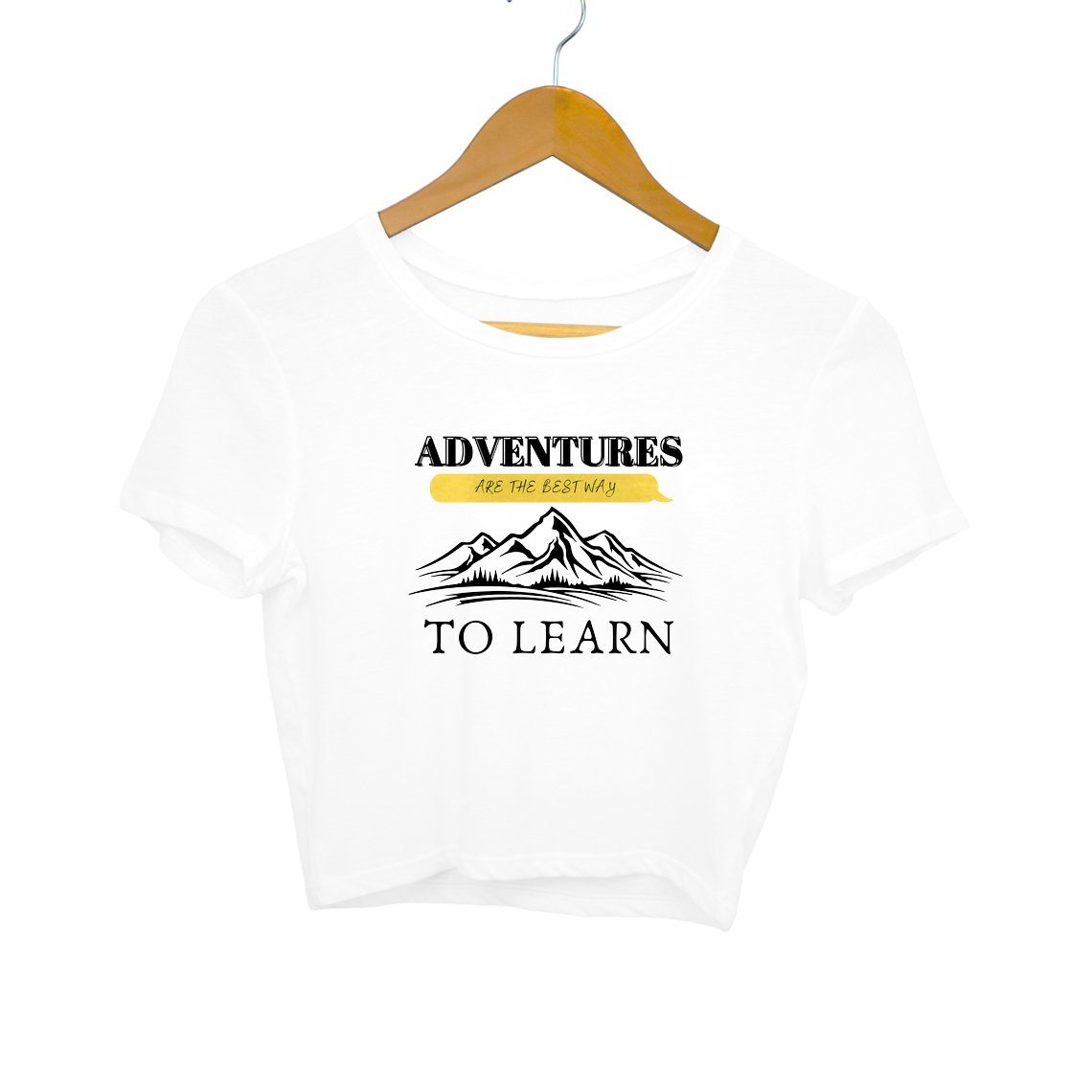 Adventure Is The Best Way To Learn - Crop Top Clothing Printrove White S 